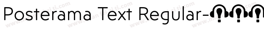 Posterama Text Regular字体转换